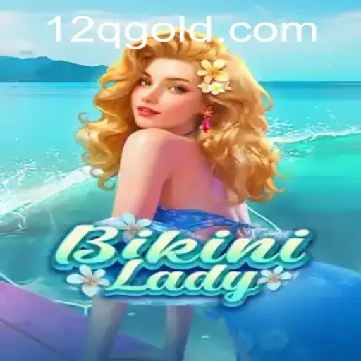 BikiniLady: Dive into the Adventure with the 12q PH Login Essential